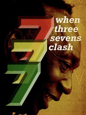 When three sevens clash essay collection by 