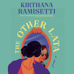 The Other Lata by Kirthana Ramisetti