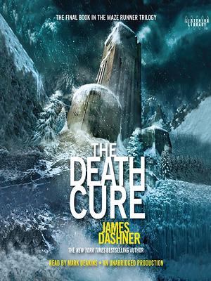 The Death Cure by James Dashner