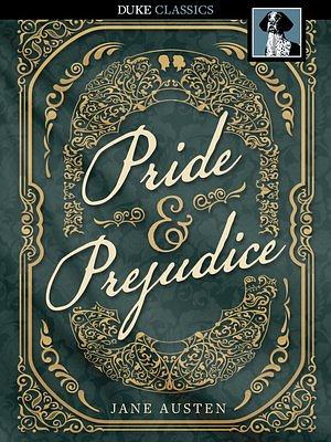 Pride and Prejudice by Jane Austen