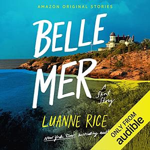 Belle Mer by Luanne Rice