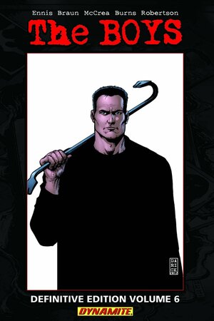 The Boys, Definitive Edition VI by Garth Ennis