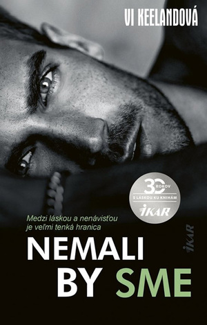 Nemali by sme by Vi Keeland