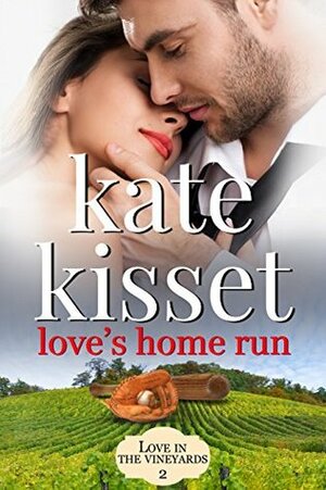 Love's Home Run by Kate Kisset