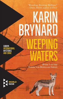 Weeping Waters by Karin Brynard