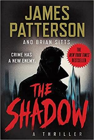 The Shadow by James Patterson