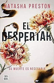 El despertar by Natasha Preston