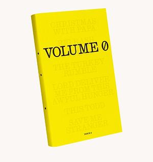 Volume 0 by 