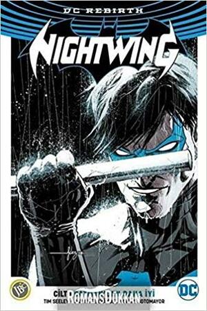 Nightwing Batman'den Daha İyi by Aslı Dağlı, Tim Seeley