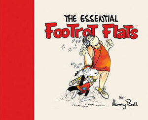 The Essential Footrot Flats by Murray Ball