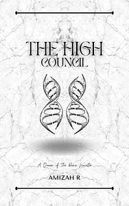 High Council  by Amizah R