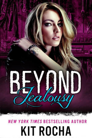 Beyond Jealousy by Kit Rocha