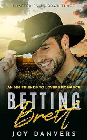 Betting Brett  by Joy Danvers
