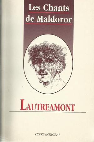 Les chants de Maldoror by Lautréamont