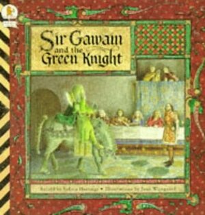 Sir Gawain and the Green Knight by Selina Shirley Hastings, Juan Wijngaard