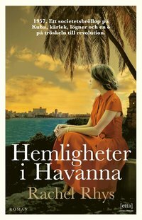 Hemligheter i Havanna by Rachel Rhys