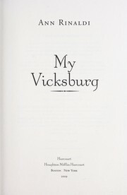 My Vicksburg by Ann Rinaldi