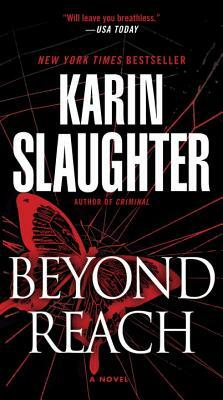 Beyond Reach by Karin Slaughter