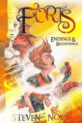 Forts: Endings and Beginnings by Steven Novak