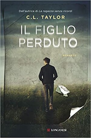 Il figlio perduto by C.L. Taylor