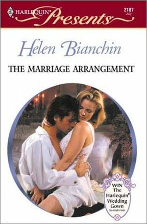 The Marriage Arrangement by Helen Bianchin