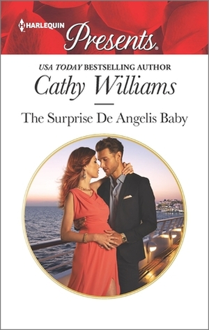 The Surprise De Angelis Baby by Cathy Williams