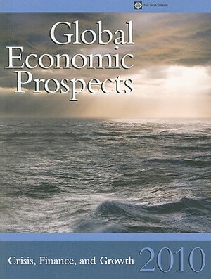 Global Economic Prospects: Crisis, Finance, and Growth by World Bank