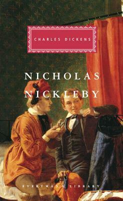 Nicholas Nickleby by Charles Dickens