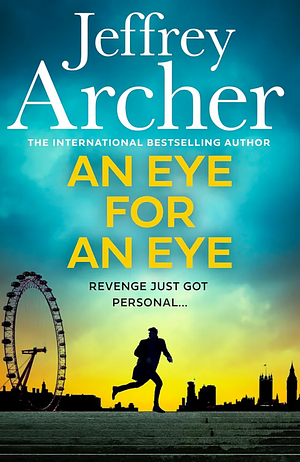 An Eye for an Eye by Jeffrey Archer