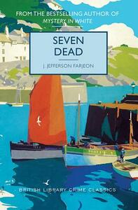 Seven Dead by J. Farjeon