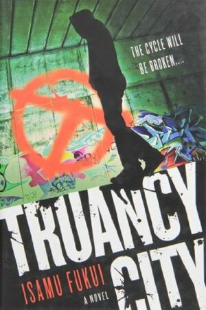 Truancy City by Isamu Fukui