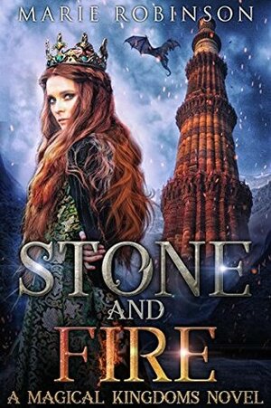 Stone and Fire by Marie Robinson