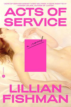 Acts of Service by Lillian Fishman