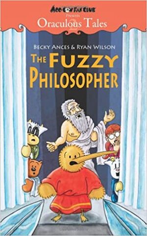 The Fuzzy Philosopher by Becky Ances