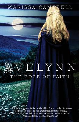 Avelynn: The Edge of Faith by Marissa Campbell