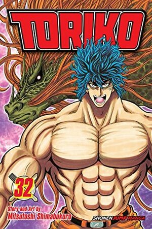 Toriko, Vol. 32: Heracles by Mitsutoshi Shimabukuro