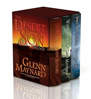 Desert Son Trilogy: Desert Son, Wayward Soul, Spiritual Intervention (Books 1-3) by Glenn Maynard