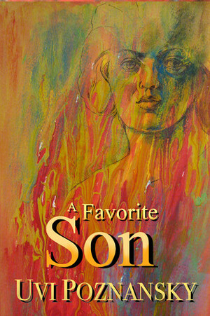 A Favorite Son by Uvi Poznansky
