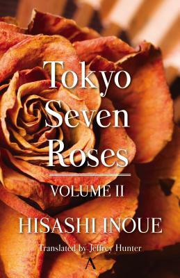 Tokyo Seven Roses, Volume 2 by Hisashi Inoue