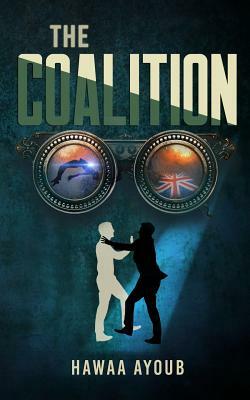 The Coalition by Hawaa Ayoub