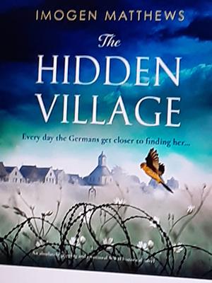 The Hidden Village by Imogen Matthews