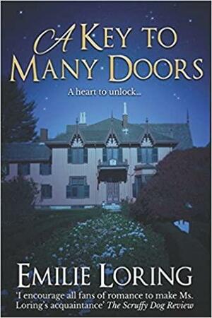 A Key To Many Doors by Emilie Loring