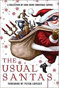 The Usual Santas: A Collection of Soho Crime Christmas Capers by Peter Lovesey, Peter Lovesey