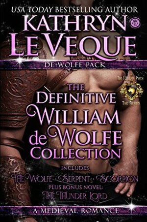 The Definitive William de Wolfe Collection by Kathryn Le Veque