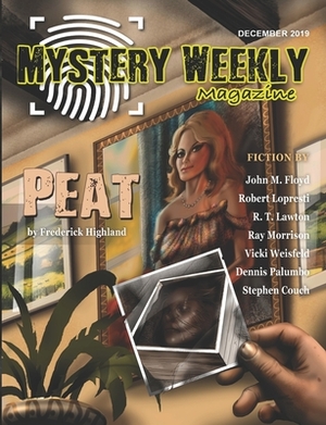 Mystery Weekly Magazine: December 2019 by Vicki Weisfeld, Robert Lopresti, Stephen Couch