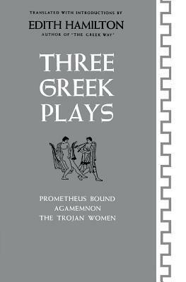 Three Greek Plays by Euripides, Aeschylus