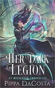 Her Dark Legion by Pippa DaCosta