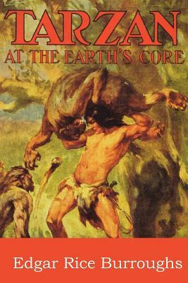 Tarzan at the Earth's Core by Edgar Rice Burroughs