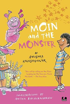 Moin and the Monster by Anushka Ravishankar