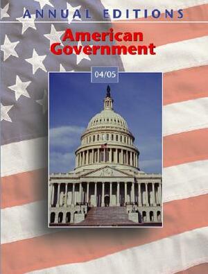 Annual Editions: American Government 04/05 by Bruce Stinebrickner